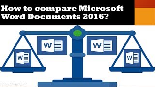 How to compare two Microsoft Word Documents 2016 (Best Tips 2018)