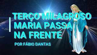 Terço Milagroso Maria Passa na Frente