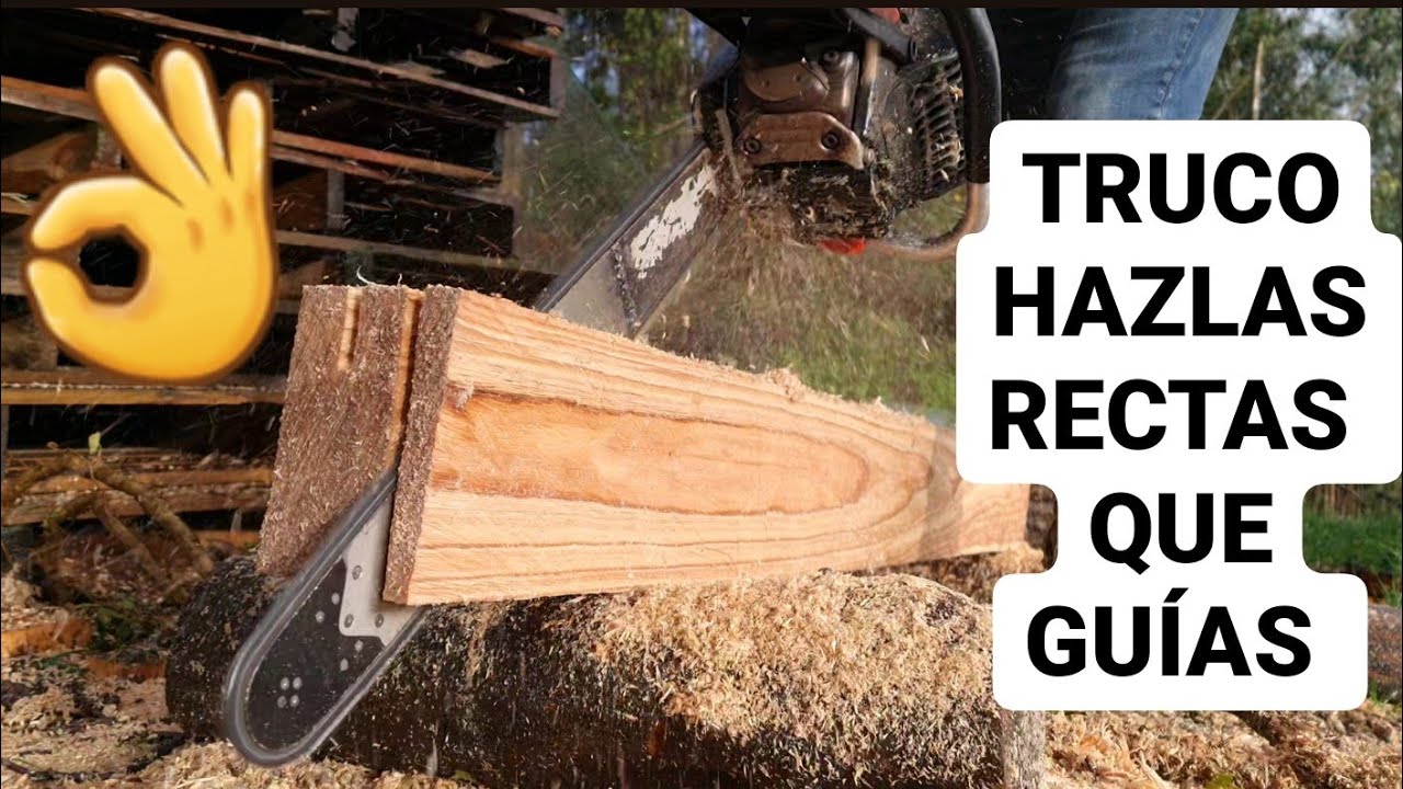 Como TABLAS a OJÍMETRO. MOTOSIERRA - YouTube