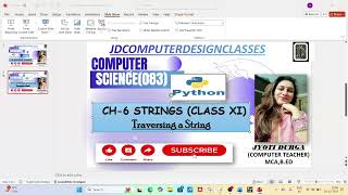 CH-6 TRAVERSING A #strings #class11th #computerscience #pythonforbeginners #learnpythoninhindi
