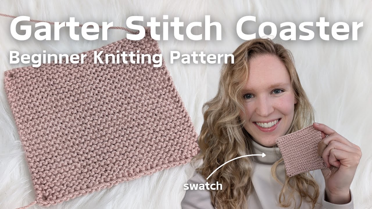 Easy beginner knitting project garter stitch knit coaster beginner