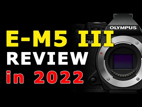 Olympus OM-D E-M5 Mark III Review