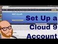 Setting up a AWS Cloud 9 Account