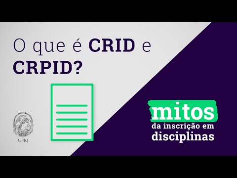 O que é CRID e CRPID? | Mitos da Inscrição UFRJ