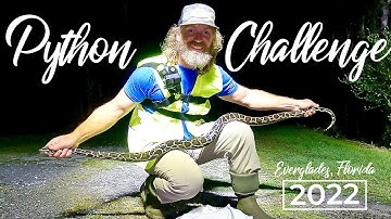 Hunting Pythons in the Florida Everglades  -  Python Challenge 2022 - Part 1 of 2- Episode 15