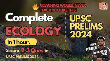 🔥 Complete Ecology in One Shot🎯|🤯Most Unique (MCQ+PYQ) approach for UPSC-Prelims 2024| Must Watch.🚀