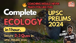 🔥 Complete Ecology in One Shot🎯|🤯Most Unique (MCQ+PYQ) approach for UPSC-Prelims 2024| Must Watch.🚀
