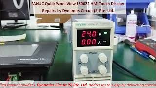 FANUC QuickPanel View ES0622 HMI Touch Display Repairs by Dynamics Circuit (S) Pte. Ltd.
