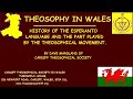 History of the Esperanto Language and the Part Played by the Theosophical Movement By Dave Marsland