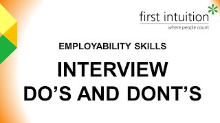 Employability Skills - Interview Do's And Don'ts