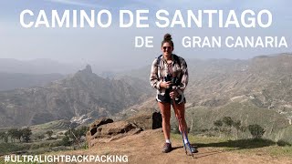 Camino de Santiago de Gran Canaria I Ultralight solo backpacking