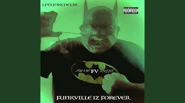 FUNKVILLE FOREVER INTRO