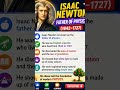 Father Of Physics 🕯️-Sir Issac Newton #shorts #ytshorts  #physics #science