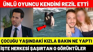 Kızılcık Şerbeti Giray Kaan Taşaner Çocuğu Yaşındaki Kızla Aşk Yaşıyor