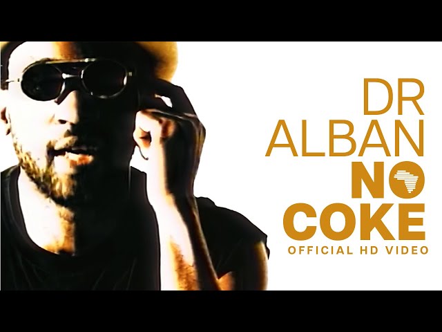 Dr Alban - No Coke (Official HD) class=