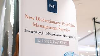 [Launch Event 獨家發佈會] iFAST New DPMS Powered by J.P. Morgan Asset Management