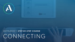3 of 10 – Connecting – Artiphon INSTRUMENT 1 Step-By-Step Course screenshot 5