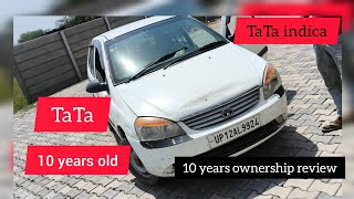 10 Years Old TaTa Indica ownership review/ TaTa Indica Review