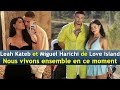 Leah Kateb et Miguel Harichi de Love Island : Nous vivons ensemble en ce moment | DRM News Français