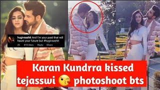 Karan kundra kissed tejaswi prakash hot photoshoot video 💋😘 | tejran romantic moments | karan troll