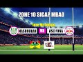 Nasroulah vs fora  zone 10 sicap mbao 1re mitemps