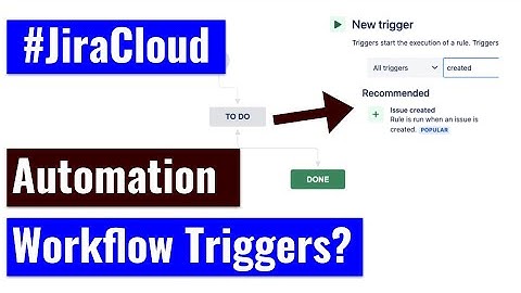 Jira Cloud Automation - Workflow triggers vs Automation rules