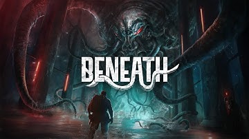 Beneath - Horror Survival FPS - Gameplay Part 2