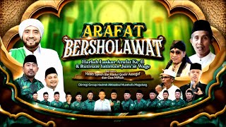 Download lagu ARAFAT BERSHOLAWAT Part II Bersama Habib Syech bin Abdul Qadir Assegaf dan Gus Miftah