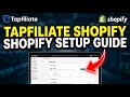 How to configure Tapfiliate for Shopify affiliate tracking in the USA - Detailed Guide