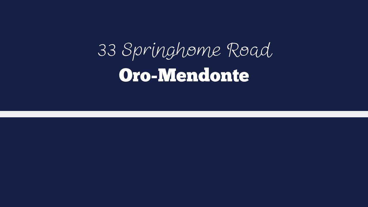 33 Springhome Road, Oro-Mendonte
