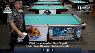 560 & Under Amateur Tour Stop #4 @ Slate Street Billiards - Rio Rancho, NM