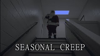 Seasonal Creep