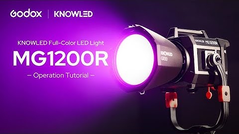 Operation Tutorial - Knowled MG1200R