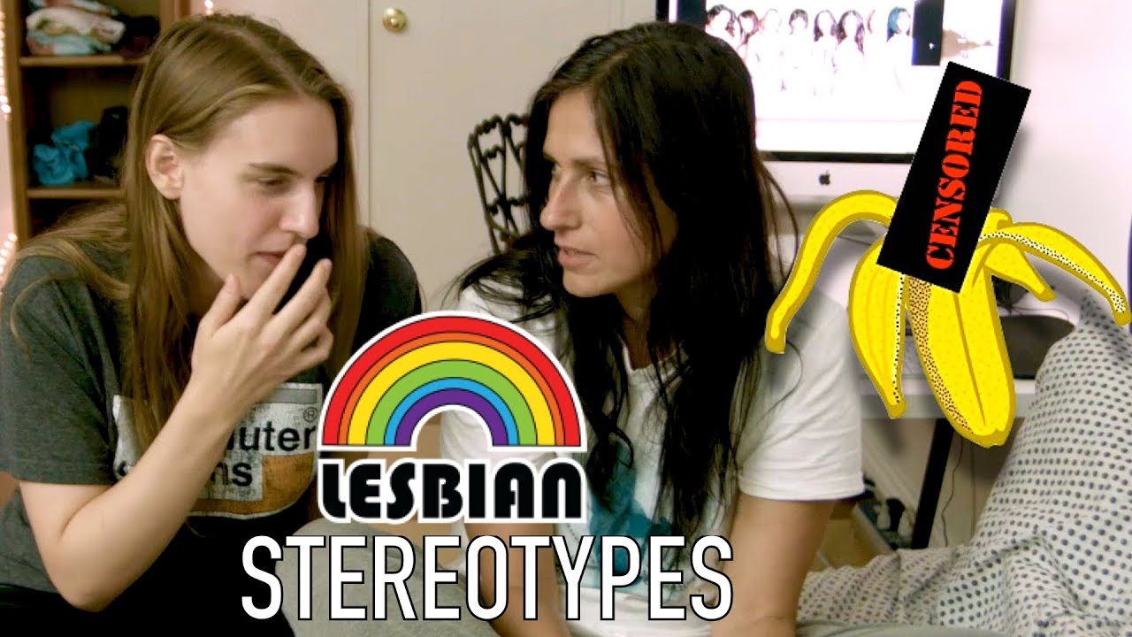 Are We The Stereotypical Lesbian Couple Youtube