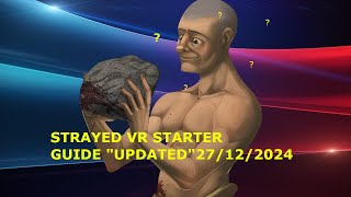 Celebrity STRAYED VR STARTER GUIDE "freshies only" Profile