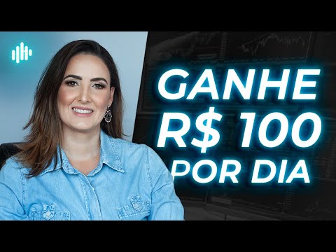 💰 COMO GANHAR 100 REAIS POR DIA NA BOLSA DE VALORES MESMO SENDO INICIANTE