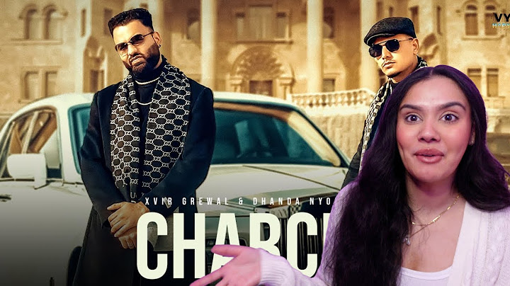 Charche - Xvir Grewal & Dhanda Nyoliwala - AP REACTS