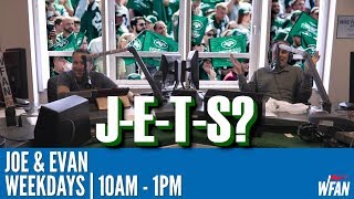 When is the last time Joe chanted "J-E-T-S"? - Joe & Evan