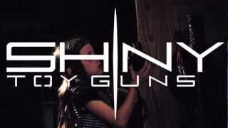 Shiny Toy Guns - 