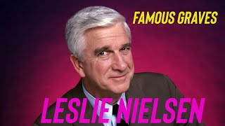 Famous Graves: Leslie Nielsen | Naked Gun and Airplane! Star