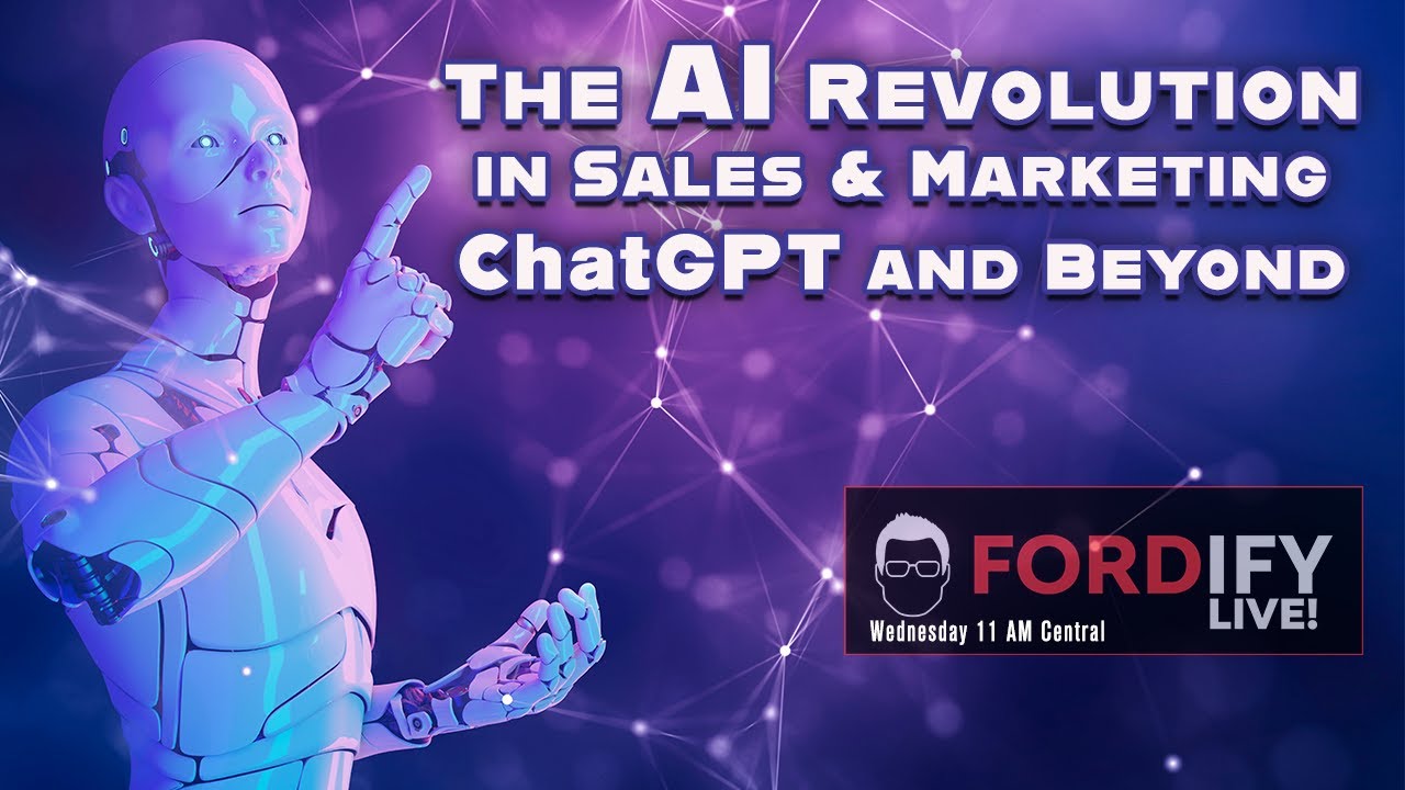 The AI Revolution in Sales & Marketing - ChatGPT and Beyond - YouTube