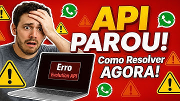 ATENÇÃO! 🛑 Erro na Evolution API – Descubra como resolver AGORA!