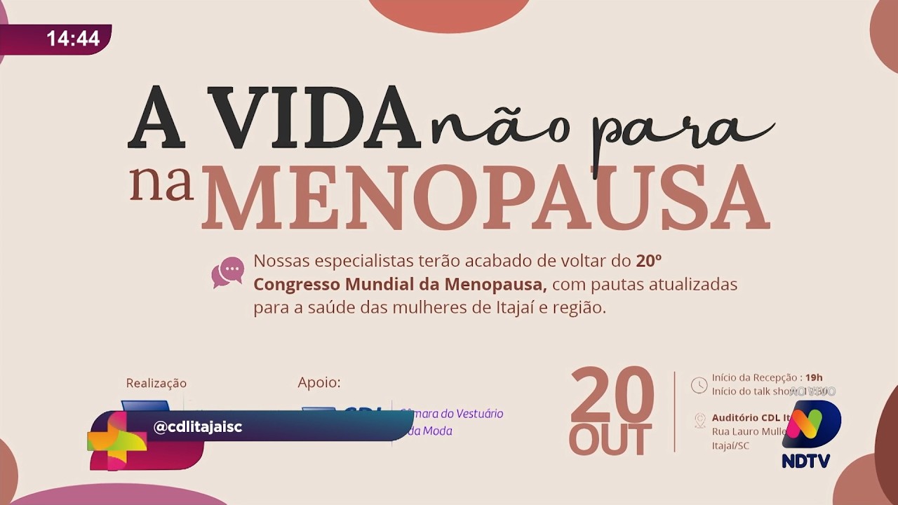CDL de Itajaí promove evento para discutir a menopausa