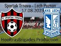 Hooltrastours  spartak trnava  lech poznan 17082023