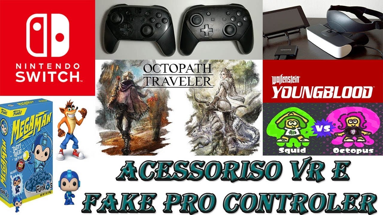 Fake Pro controller - Novo Acessorio VR para o switch - Cereal do ...