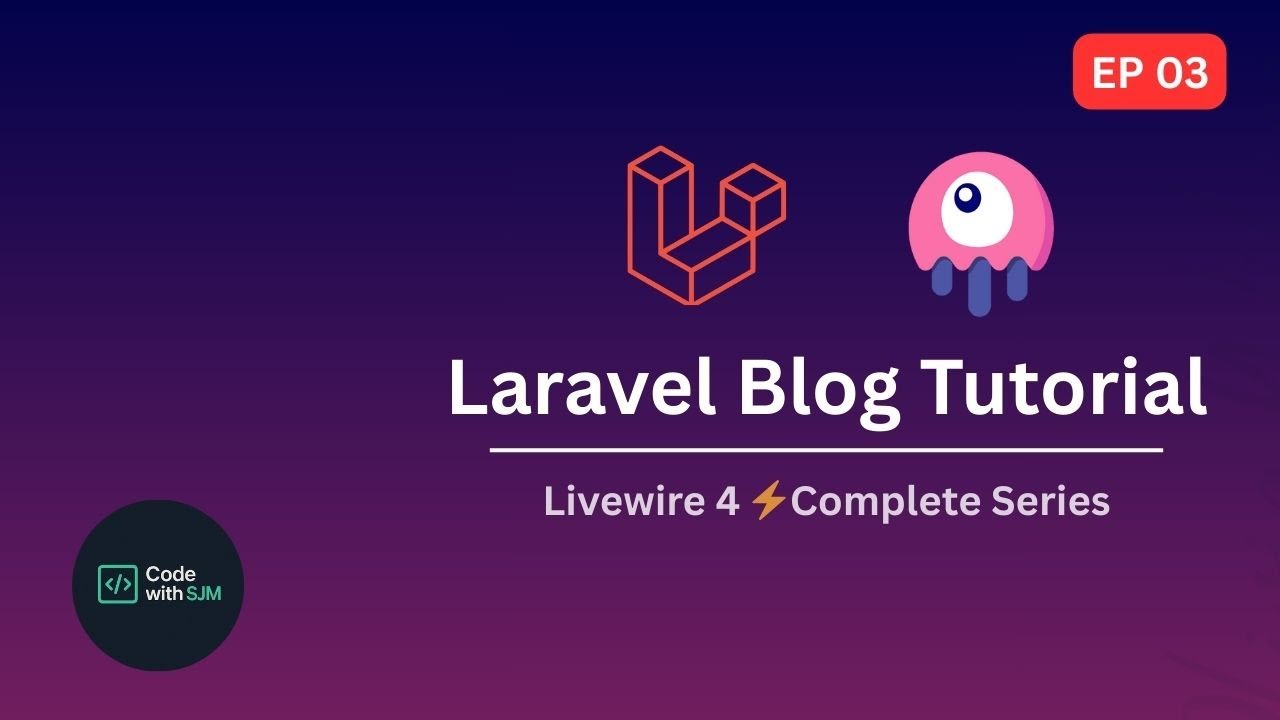 Laravel 12 + Livewire 4 ⚡ This Is How You Build a Real Blog | Ep. 3 ...
