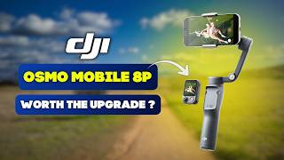 I Tested the DJI Osmo Mobile 8P – Here's My Verdict