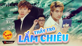 Nhạc Chế Thầy Trò Lắm Chiêu - Kem Xôi Parody