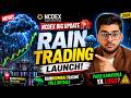 NCDEX Big Update 🚨 Rain Trading Launch | RainMumbai Trading Full Details