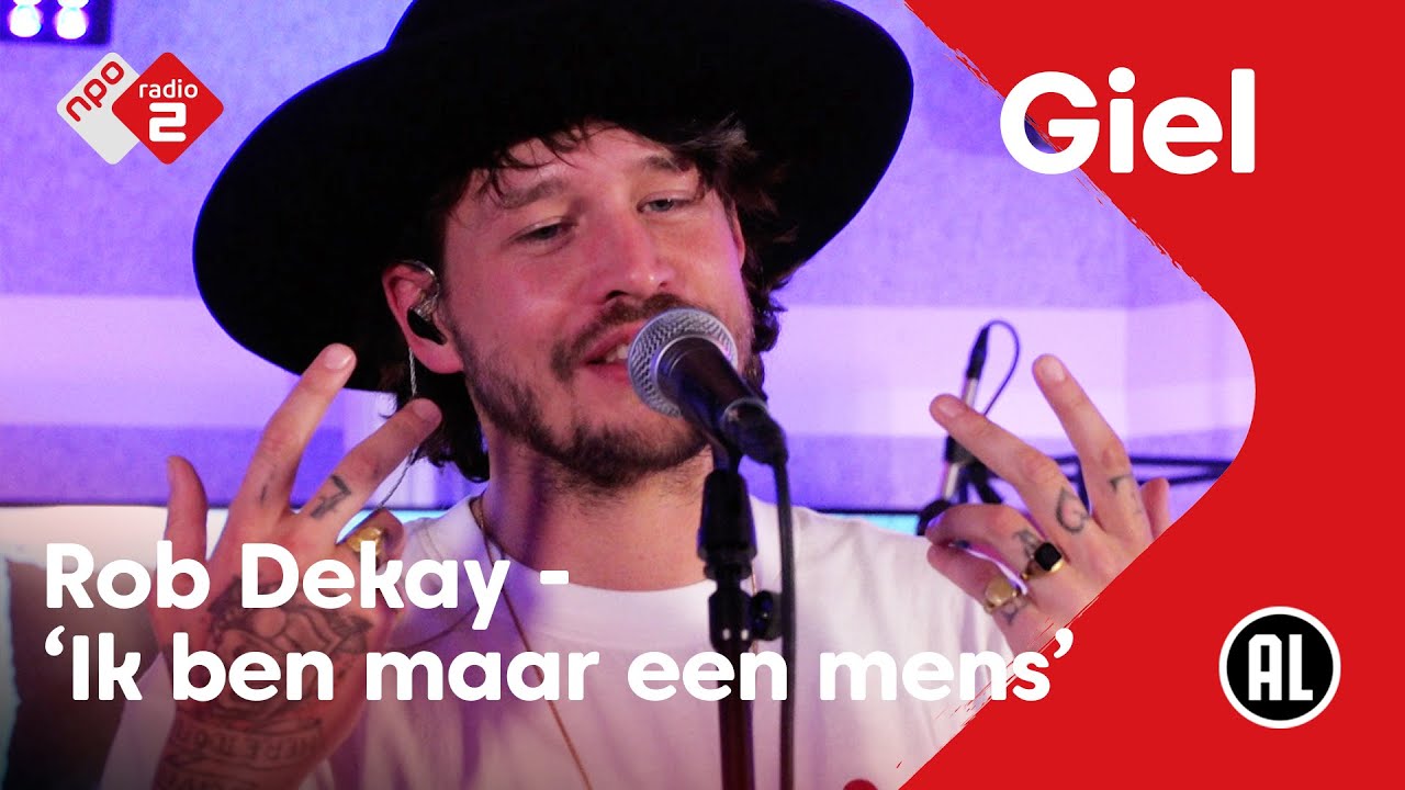 Rob Dekay - Ik ben maar een mens | NPO Radio 2 - YouTube